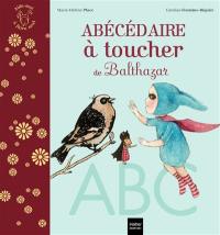 Abécédaire à toucher de Balthazar