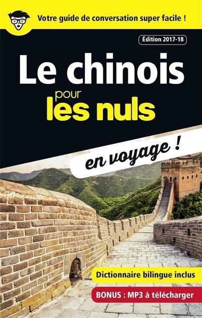 Le chinois pour les nuls en voyage !