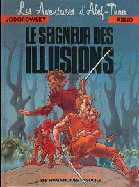 Les aventures d'Alef-Thau. Vol. 4. Le seigneur des illusions