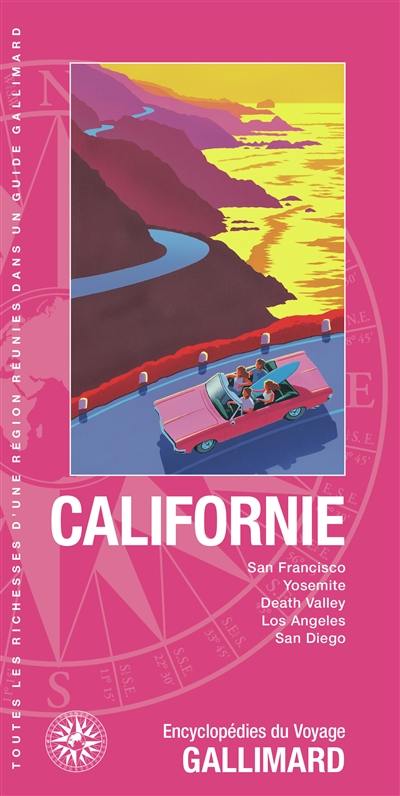 Californie : San Francisco, Yosemite, Death Valley, Los Angeles, San Diego