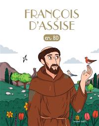 Les chercheurs de Dieu. Vol. 7. Saint François d'Assise