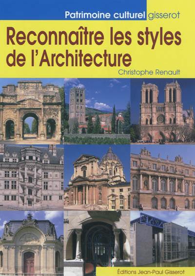 Reconnaître les styles de l'architecture