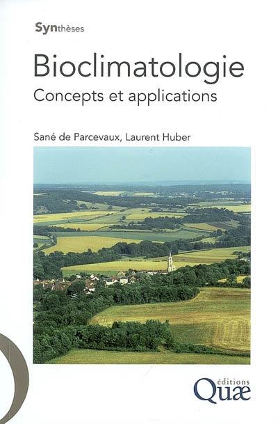 Bioclimatologie : concepts et applications