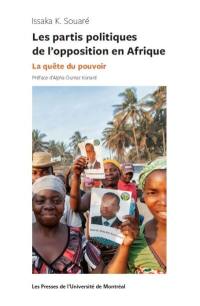 Les partis politiques de l'opposition en Afrique : la quête du pouvoir