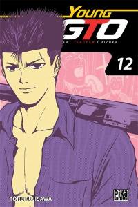 Young GTO (Great teacher Onizuka). Vol. 12