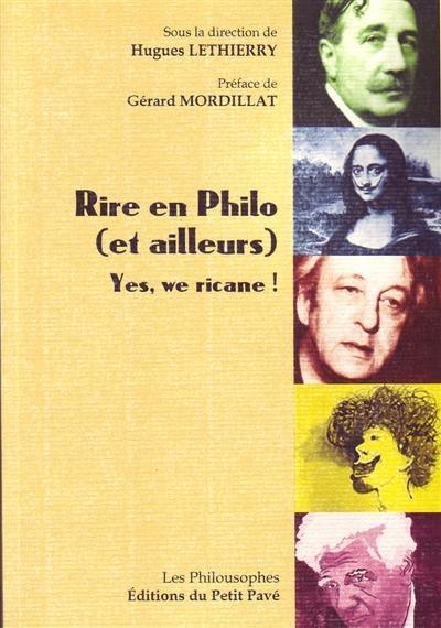 Rire en philo (et ailleurs) : yes, we ricane !