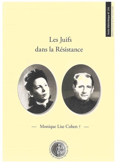 Les Juifs dans la Résistance