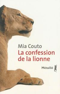 La confession de la lionne