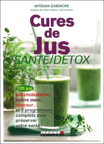 Cures de jus : santé-détox