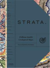 Strata William Smith’s Geological Maps