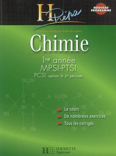 Chimie 1re année MPSI-PTSI : PCSI option SI 2e période