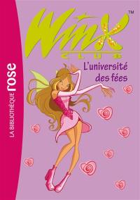 Winx Club. Vol. 3. L'université des fées