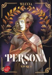 Persona. Vol. 1. La capitale de lumière