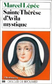 Sainte Thérèse d'Avila mystique