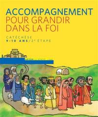 Pour grandir dans la foi : parcours de catéchisme, 2e étape : guide d'animateur CM 1. Petit guide de la foi catholique