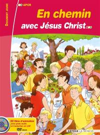 En chemin avec Jésus-Christ : livre du jeune