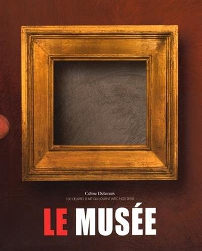 Le musée : coffret