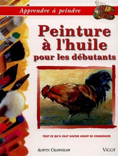 Peinture à l'huile pour les débutants