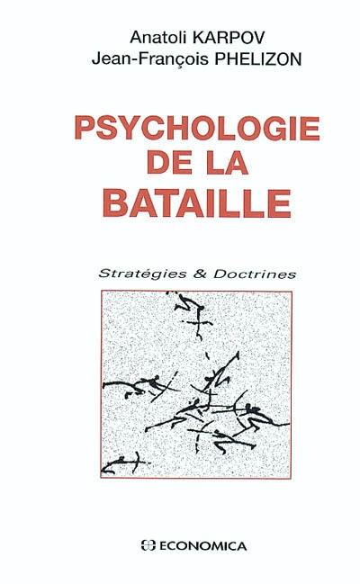 Psychologie de la bataille