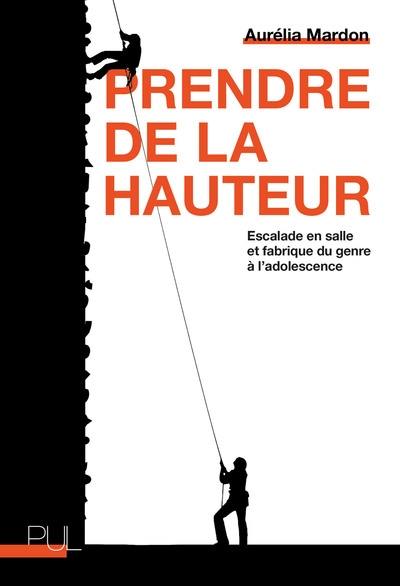 Prendre de la hauteur : escalade en salle et fabrique du genre à l'adolescence