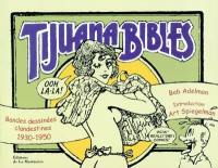 Tijuana bibles : bandes dessinées clandestines 1930-1950