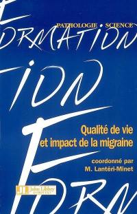 Qualité de vie et impact de la migraine