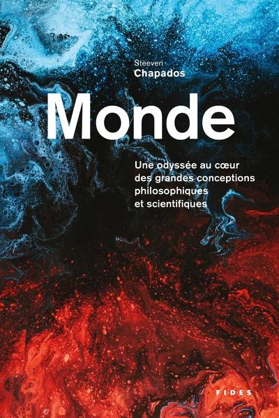 Une odyssée au coeur des grandes conceptions philosophiques et scientifiques 1