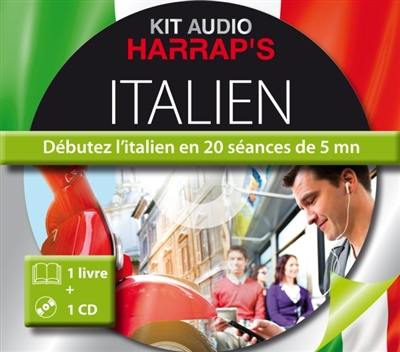 Italien : débutez l'italien en 20 séances de 5 mn