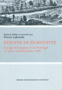 Voyage d'Espagne et de Portugal : 31 août-24 décembre 1729