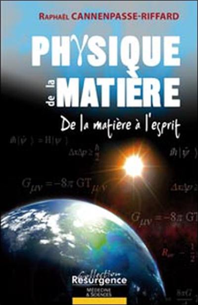 Physique de la matière : de la matière à l'esprit