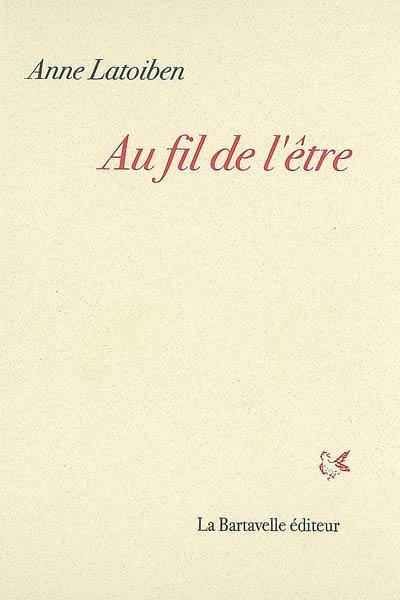 Au fil de l'être