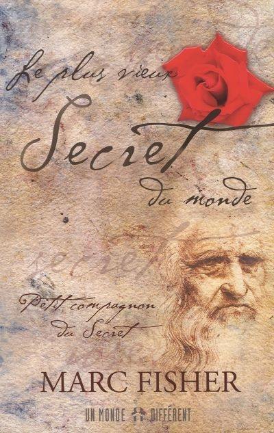 Le plus vieux secret du monde : petit compagnon du Secret