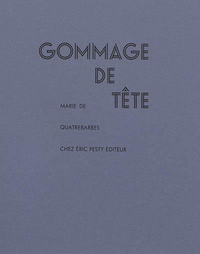 Gommage de tête