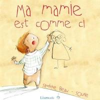 Ma mamie est comme ci