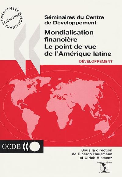 Mondialisation financière : le point de vue de l'Amérique latine