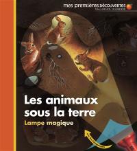 Les animaux sous la terre