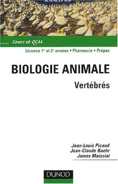 Biologie animale. Vol. 2. Vertébrés : cours et QCM