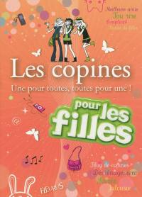 Les copines : une pour toutes, toutes pour une