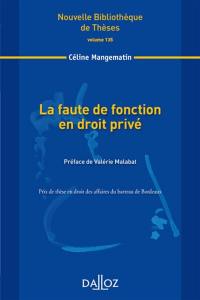 La faute de fonction en droit privé