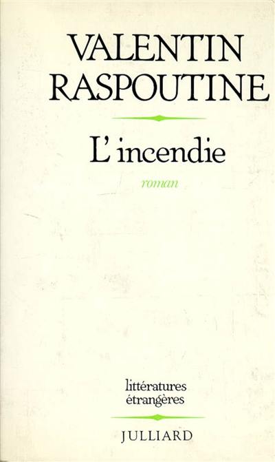 L'incendie