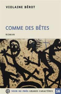 Comme des bêtes