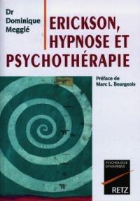 Erickson, hypnose et psychothérapie