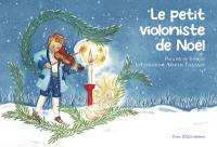 Le petit violoniste de Noël : conte