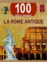 La Rome antique