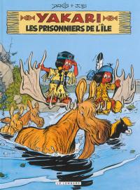 Yakari. Vol. 9. Les prisonniers de l'île