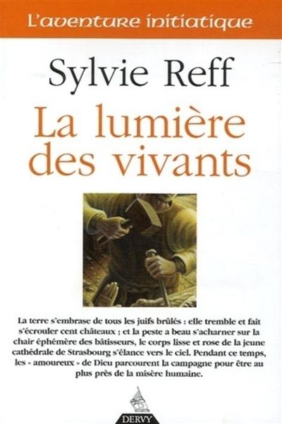 La lumière des vivants