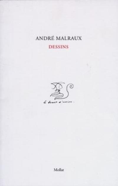 André Malraux : dessins