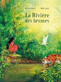 La rivière des brumes