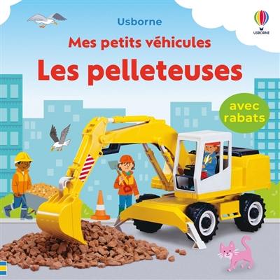 Les pelleteuses