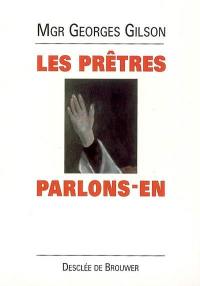 Les prêtres, parlons-en